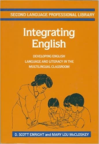 Integrating English: Developing English Language and Literacy in the Multilingual Classroom: Second Language Professional Library