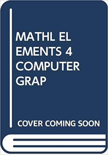 MATHL ELEMENTS 4 COMPUTER GRAP