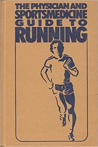 The Physician and Sportsmedicine Guide to Running