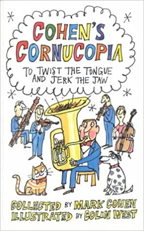 Cohen's Cornucopia: To Twist the Tongue and Jerk the Jaw