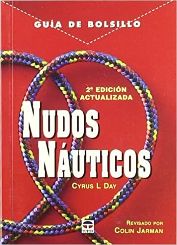 Nudos Nauticos (Guia De Bolsillo)
