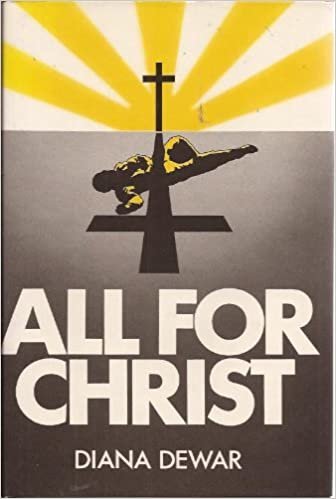 All for Christ: Some Twentieth Century Martyrs
