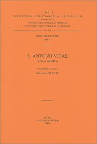 S. Antonii Vitae Versio Sahidica: (Copt. IV, 1), V. (Corpus Scriptorum Christianorum Orientalium)