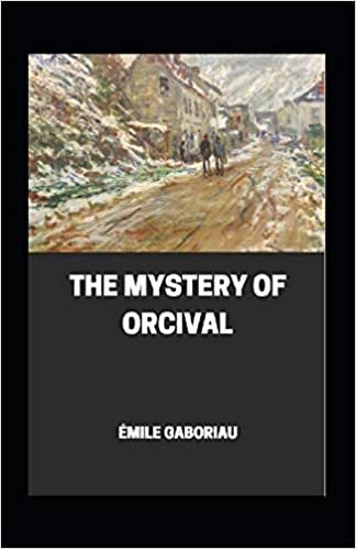 Mystery of Orcival Annotated indir