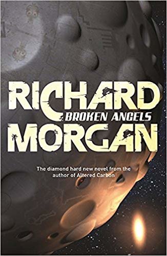 Broken Angels: Netflix Altered Carbon book 2