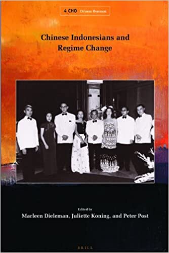 Chinese Indonesians and Regime Change (Chinese Overseas - History, Literature, and Society, Band 4): 04 indir