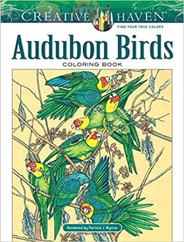 Creative Haven Audubon Birds Coloring Book (Adult Coloring) (Creative Haven Coloring Books)