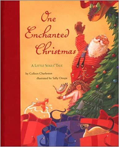 One Enchanted Christmas: A Little Souls Tale