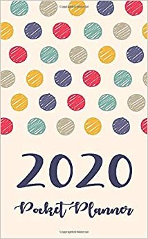 2020 Pocket Planner: Monthly calendar Planner | January - December 2020 For To do list Planners And Academic Agenda Schedule Organizer Logbook Journal ... Organizer, Agenda and Calendar, Band 5)