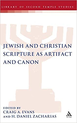 Jewish and Christian Scripture as Artifact and Canon (Library of Second Temple Studies) (The Library of Second Temple Studies)