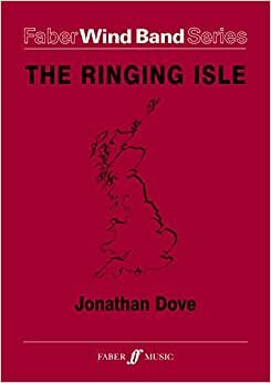 The Ringing Isle: Score & Parts (Faber Edition: Faber Wind Band Series)
