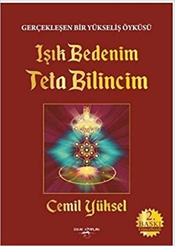 Işık Bedenim Teta Bilincim indir