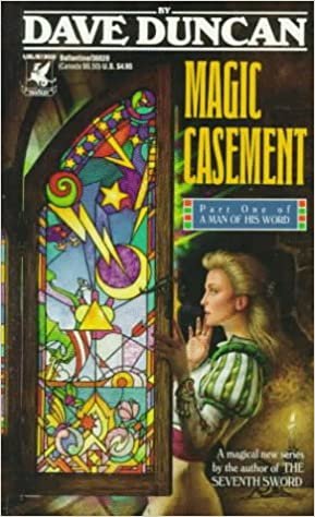 Magic Casement (Man of His Word)