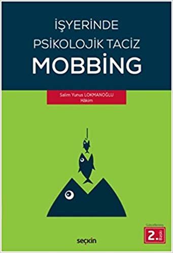 İşyerinde Psikolojik Taciz-Mobbing