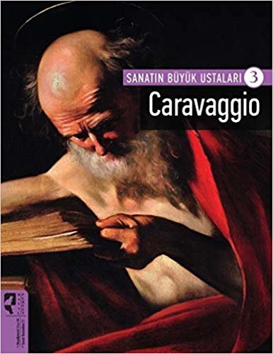 Sanatın Büyük Ustaları 3 - Caravaggio indir