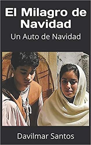 El Milagro de Navidad: Un Auto de Navidad indir