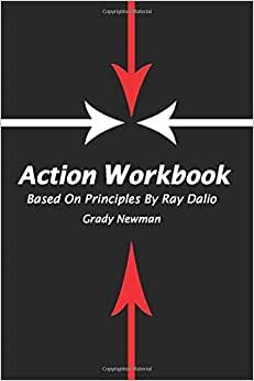 Action Workbook Based On Principles By Ray Dalio indir