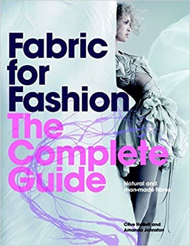 Fabric for Fashion: The Complete Guide: Natural and Man-made Fibres indir