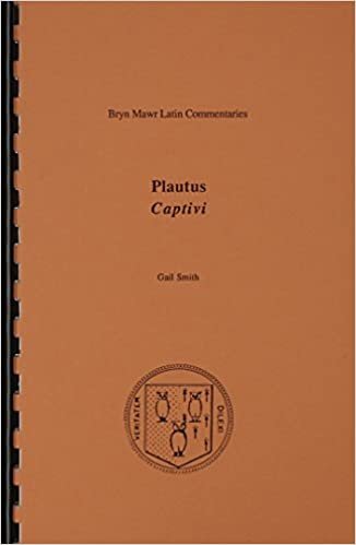 Plautus: Captivi (Bryn Mawr Latin Commentaries)