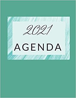 2021 Agenda: Weekly & Monthly Planner with Glossy Cover, Jan.- Dec, with year calendar, notes, contacts and password tracker pages.