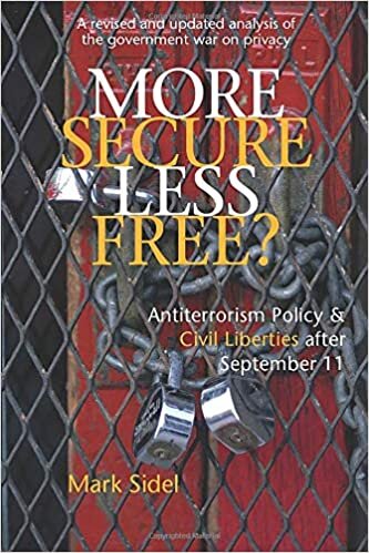 Sidel, M: More Secure, Less Free?: Antiterrorism Policy & Civil Liberties After September 11