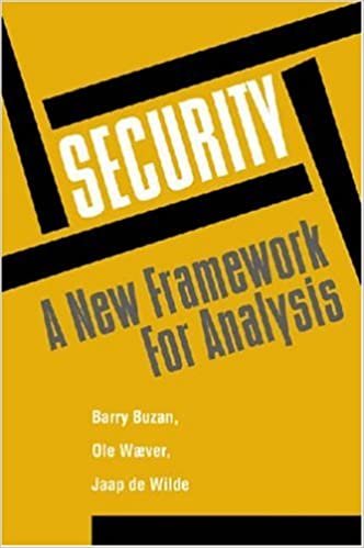 Buzan, B:  Security: A New Framework for Analysis