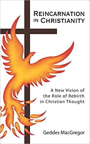 Reincarnation in Christianity: A New Vision of the Role of Rebirth in Christian Thought (Quest Books)