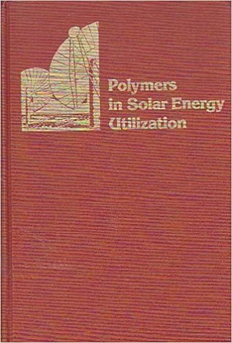Polymers in Solar Energy Utilization (Acs Symposium Series, Band 220)