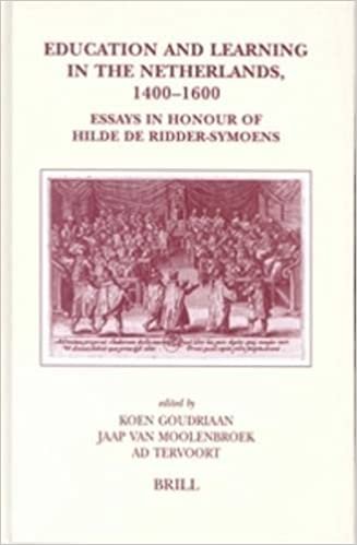 Education and Learning in the Netherlands, 1400-1600: Essays in Honour of Hilde De Ridder-Symoens (Brill's Studies in Intellectual History) indir