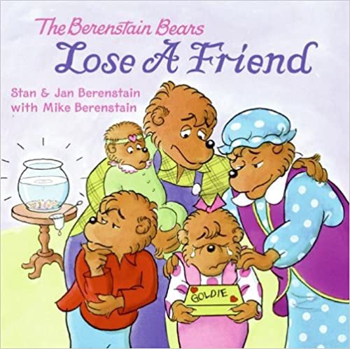 The Berenstain Bears Lose a Friend (Berenstain Bears (8x8))