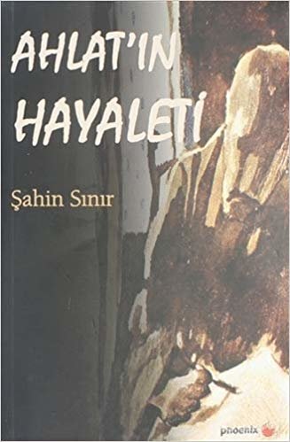 Ahlat'ın Hayaleti