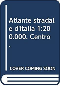 Atlante stradale d'Italia 1:200.000. Centro. indir