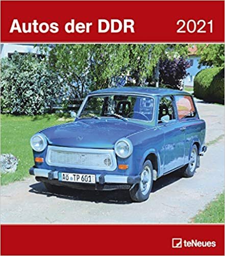 Autos der DDR 2021 - Wand-Kalender - 30x34