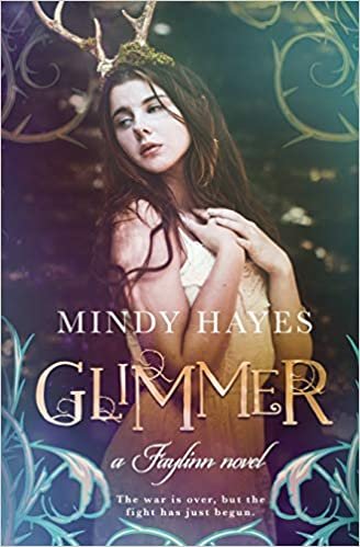 Glimmer (Faylinn Novels, Band 4)
