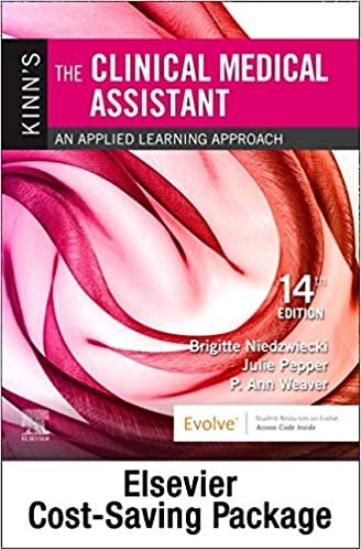 Kinn's the Clinical Medical Assistant + Study Guide + Procedure Checklist Manual: An Applied Learning Approach