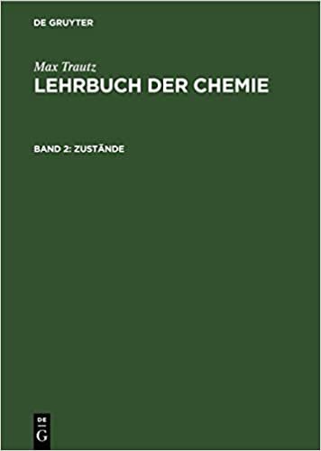 Zustände (Max Trautz: Lehrbuch der Chemie): Band 2