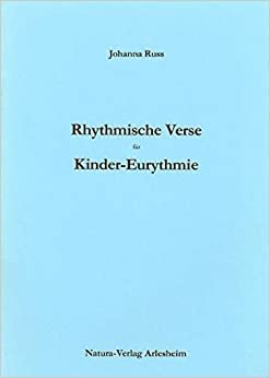 Russ, J: Rhythmische Verse für Kinder-Eurythmie