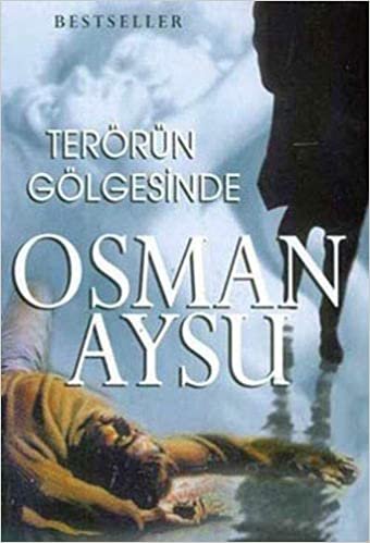 TERÖRÜN GÖLGESİNDE indir