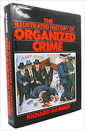 The Illustrated History of Organized Crime
