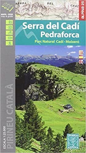 Cadi Serra del / Pedraforca E25 PN Cadi-Moixero (ALPINA 25 - 1/25.000) indir