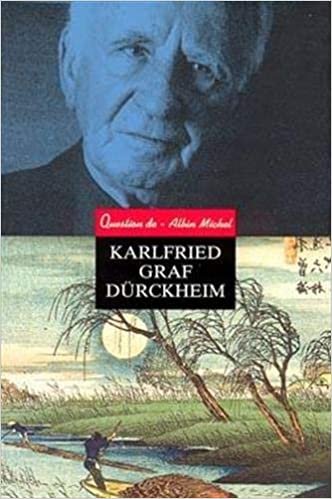 Karlfried Graf Durckheim: Textes et témoignages inédits (Collections Spiritualites)