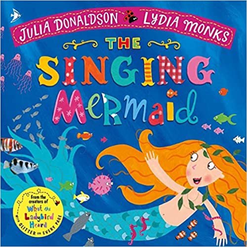 The Singing Mermaid (Julia Donaldson/Lydia Monks) indir