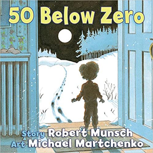 50 Below Zero (Munsch for Kids) indir