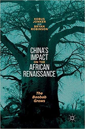 China’s Impact on the African Renaissance: The Baobab Grows