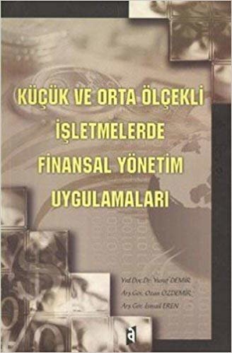 KÜÇÜK VE ORTA ÖLÇEKLİ İŞL.FİNANSAL YÖN.UYG. indir