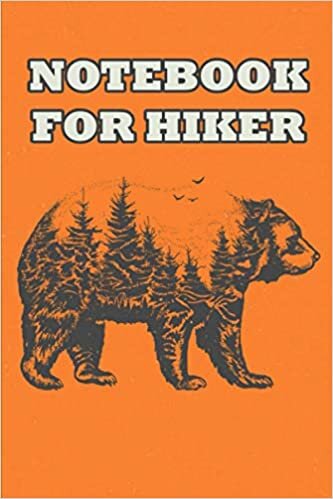 NOTEBOOK FOR HIKER: Hiker's Journal- Hiking Journal,Hiking Log Book ,Notes Journal, College Ruled ,110 Pages, Travel Size 6x9, Cover, Matte Finish. indir