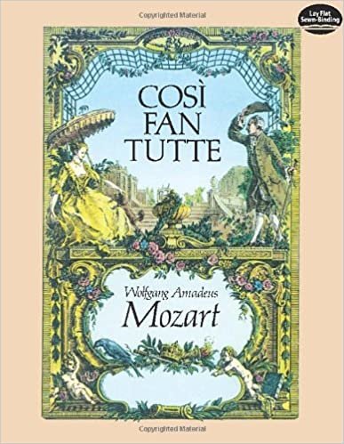 W.A. Mozart: Cosi Fan Tutte (Dover Vocal Scores)