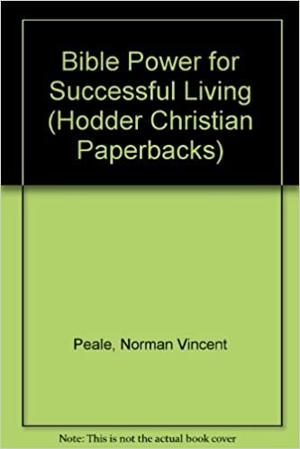 Bible Power for Successful Living (Hodder Christian Paperbacks)