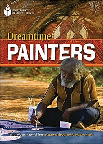 Dreamtime Painters (Footprint Reading Library: Level 1) indir