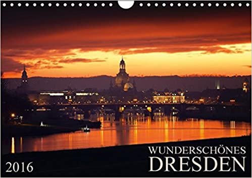 Wunderschönes Dresden (Wandkalender 2016 DIN A4 quer): Kommen Sie mit, auf eine Reise und erleben Sie das wunderschöne Dresden jeden Monat neu. (Monatskalender, 14 Seiten) (Calvendo Orte) indir